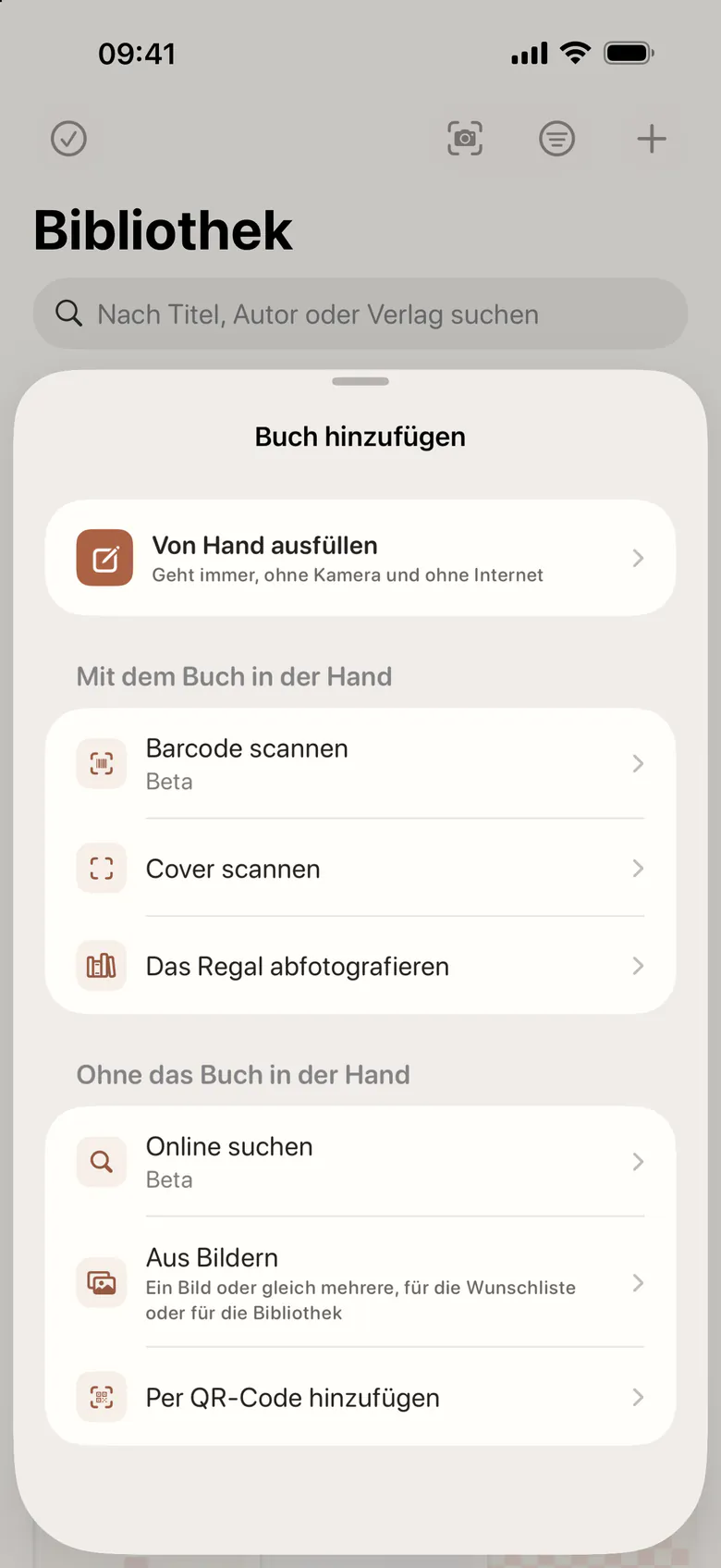 Ein Buch hinzufügen: von Hand, per Barcode oder Cover, ein ganzes Regal, Online-Suche, Bilder oder ein QR-Code.
