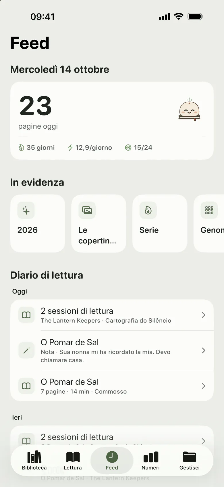 Il Feed: le pagine lette oggi e un diario di sessioni, note e citazioni, giorno per giorno.