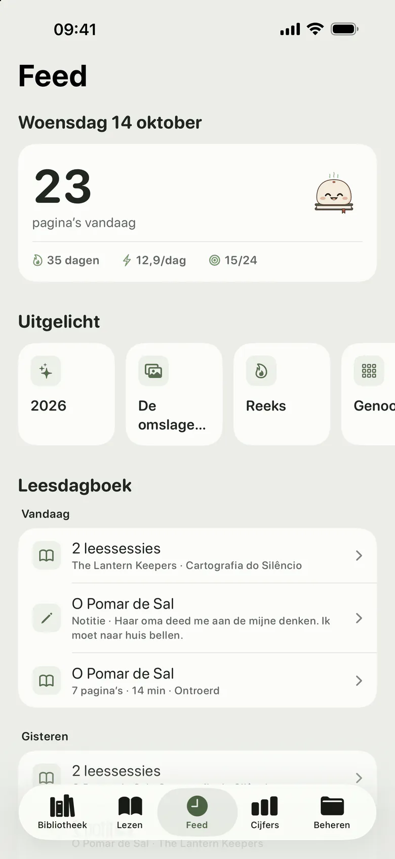 De Feed: de bladzijden van vandaag en een dagboek van sessies, notities en citaten, per dag.