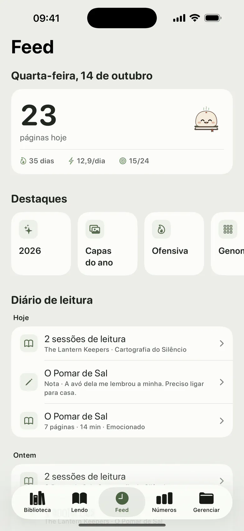 O Feed: as páginas lidas hoje e, abaixo, um diário de sessões, notas e citações, agrupado por dia.