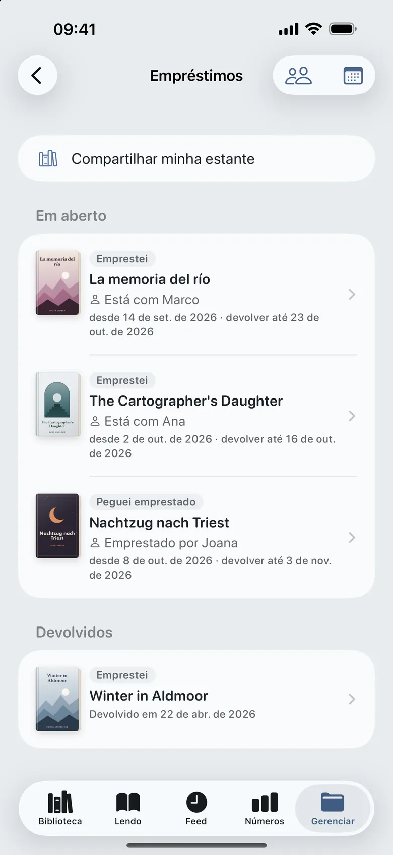 Os empréstimos: livros emprestados, com quem estão e quando voltam, um livro pego emprestado e um devolvido.